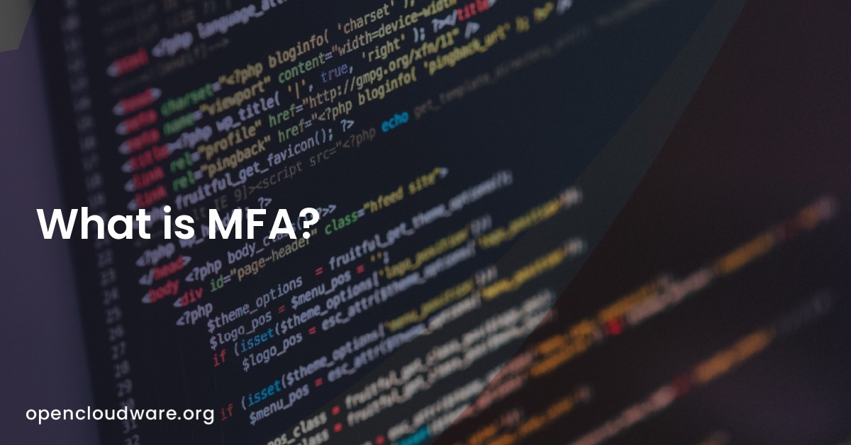 What is MFA?